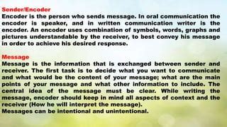 What Is Encoder In Oral Communication