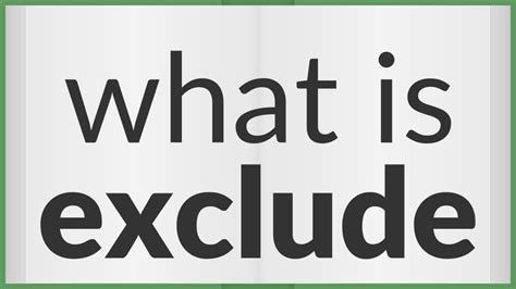 what is exclude