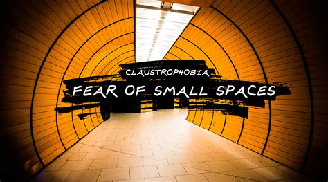 what is fear of small places called