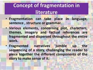 what is fragmentation in literature