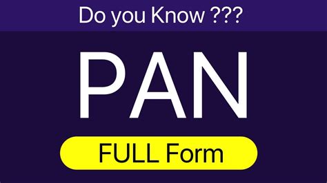 what is full form of pan