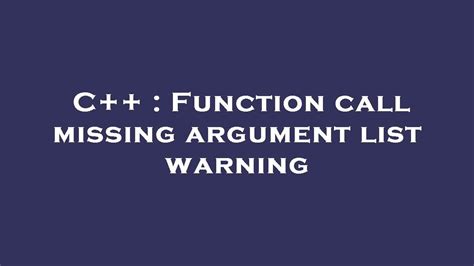 what is function call missing error in c