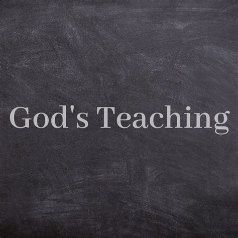 what is god's teaching