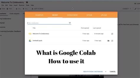 what is google colab and how to use it