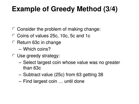 what is greedy method explain with example