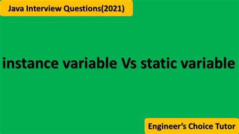 what is instance variable and static variable in java