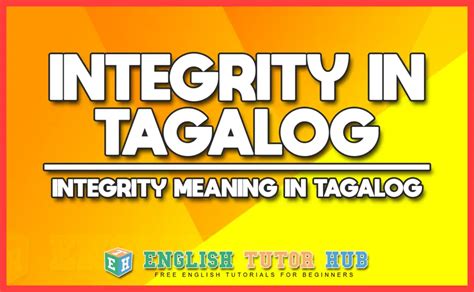 what is integrity in tagalog