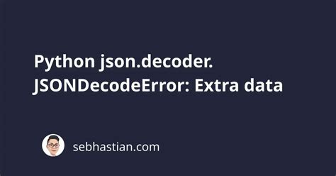 what is json decode error in python