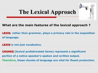 what is lexical approach in language teaching