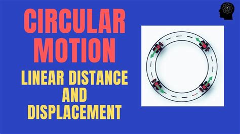 What Is Linear Displacement In Circular Motion