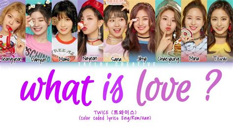 what is love color coded lyrics