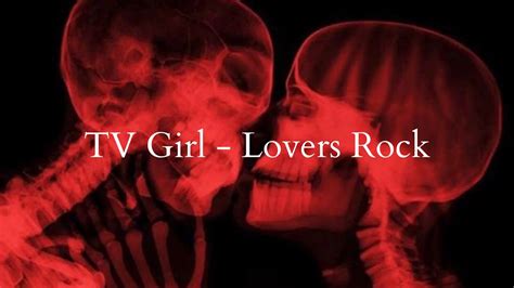what is lovers rock about tv girl