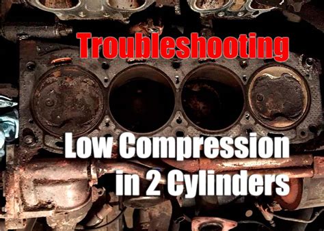 What Is Low Cylinder Compression