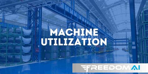 What Is Machine Utilization
