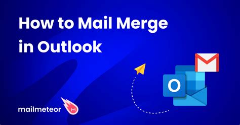 what is mail merge in outlook