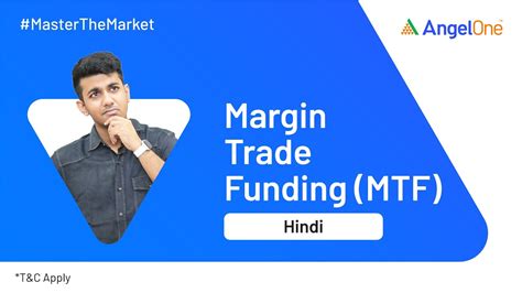 what is margin trading in angel one