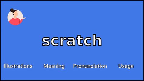 what is mean by scratch