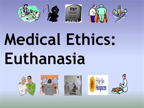 what is meant by euthanasia ethics