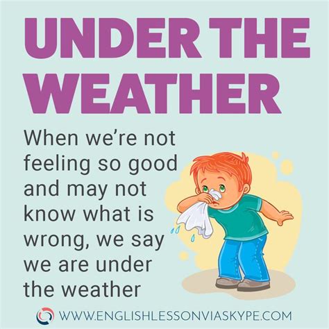 what is meant by feeling under the weather