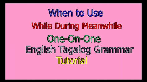 what is meanwhile in tagalog