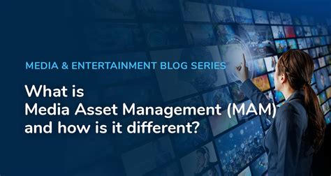 what is media asset management