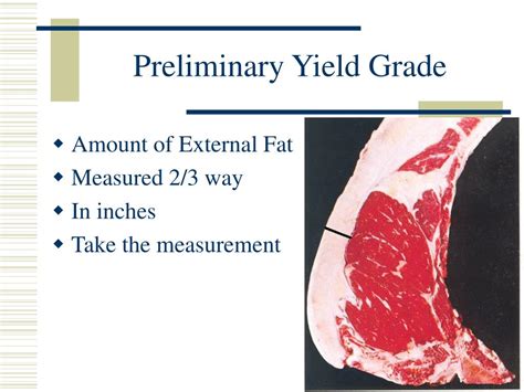 what is not a determining factor in yield grading