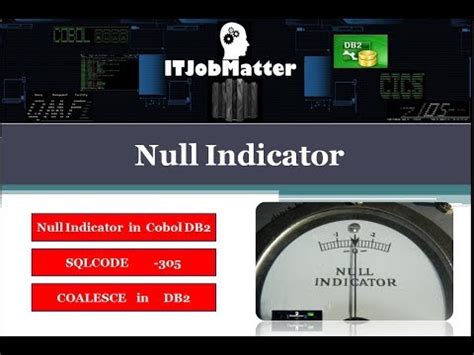 What Is Null Indicator In Cobol