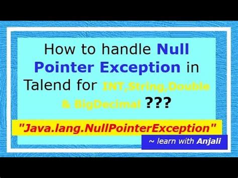 What Is Null Pointer Exception In Talend