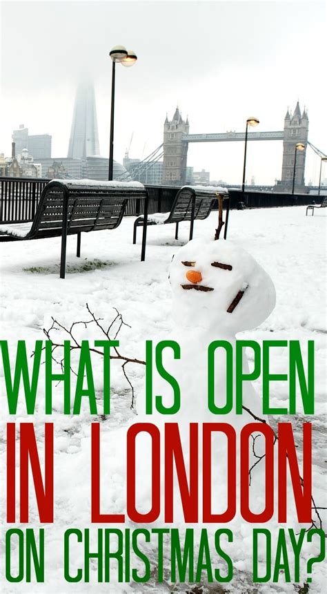 what is open on christmas day in london