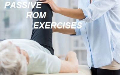 What Is Passive Rom Exercises