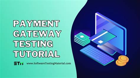 what is payment gateway testing