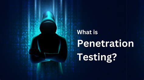 what is penetration testing