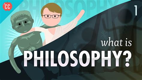 what is philosophy crash course