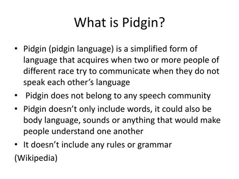 what is pidgin and example
