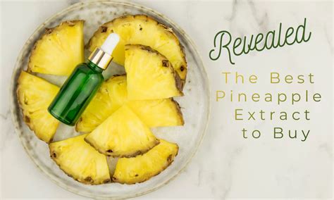 What Is Pineapple Extract
