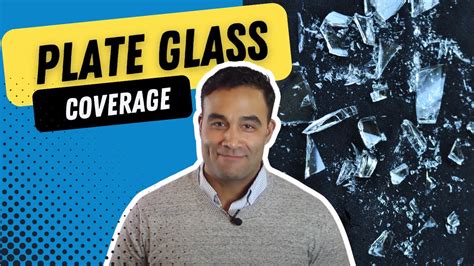 What Is Plate Glass Coverage