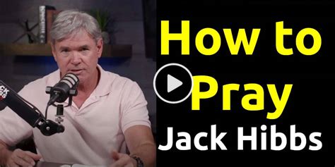 what is prayer jack hibbs