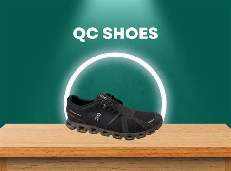 what is qc for shoes