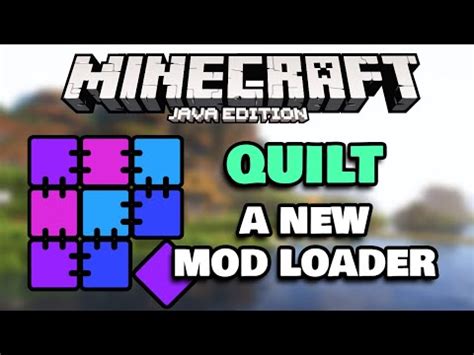 What Is Quilt Mod Loader