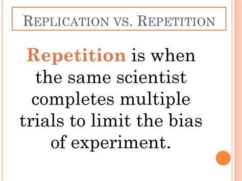 what is replication in an experiment how is it different from repetition