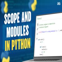 what is scope in python geeksforgeeks