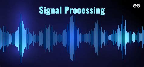 what is signal processing in ai