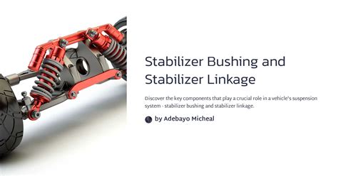 What Is Stabilizer Linkage