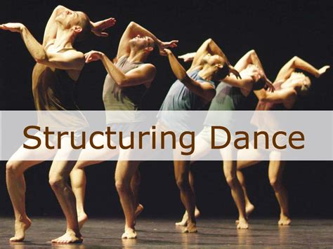 what is structure in dance