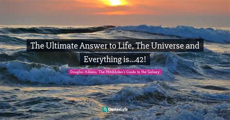 what is the answer to life and the universe and everything
