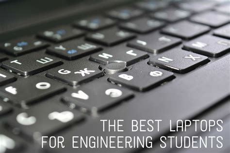  62 Most What Is The Best Laptop For College Engineering Students Recomended Post