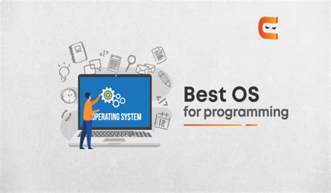 what is the best operating system for coding
