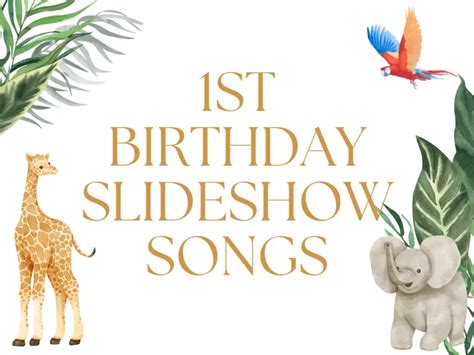 what is the best song for a kids birthday slideshow