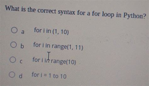 what is the correct syntax of a for loop in python