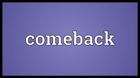 what is the definition of comeback